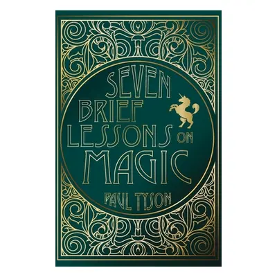 "Seven Brief Lessons on Magic" - "" ("Tyson Paul")(Paperback)