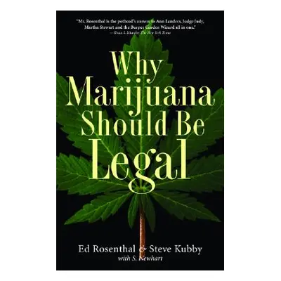 "Why Marijuana Should Be Legal" - "" ("Rosenthal Ed")(Paperback)