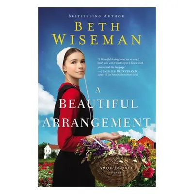 "A Beautiful Arrangement" - "" ("Wiseman Beth")(Pevná vazba)