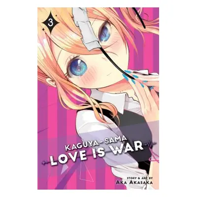 "Kaguya-Sama: Love Is War, Vol. 3, 3" - "" ("Akasaka Aka")(Paperback)