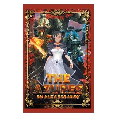 "The Azures" - "" ("Begandy Alex")(Paperback)