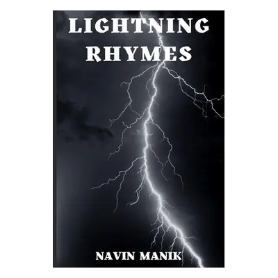 "Lightning Rhymes" - "" ("Manik Navin")(Paperback)