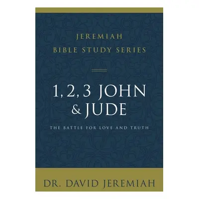 "1, 2, 3, John and Jude: The Battle for Love and Truth" - "" ("Jeremiah David")(Paperback)