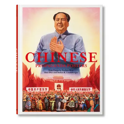 "Chinese Propaganda Posters" - "" ("Min Anchee")(Pevná vazba)