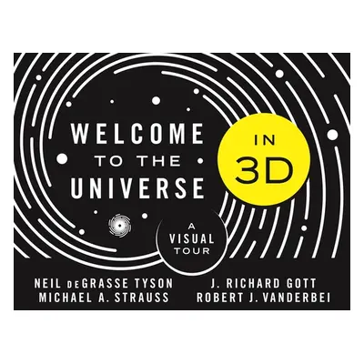 "Welcome to the Universe in 3D: A Visual Tour" - "" ("Tyson Neil Degrasse")(Pevná vazba)