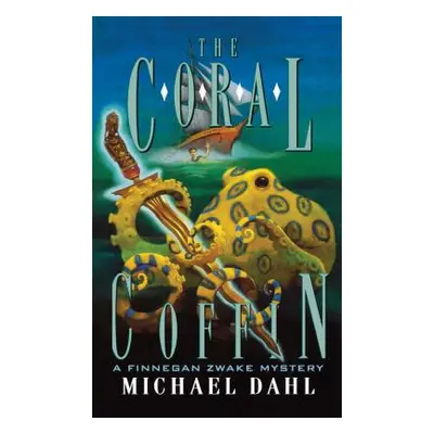 "The Coral Coffin, 5" - "" ("Dahl Michael")(Paperback)