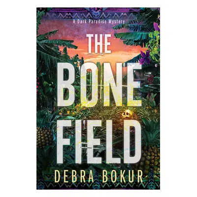 "The Bone Field" - "" ("Bokur Debra")(Mass Market Paperbound)