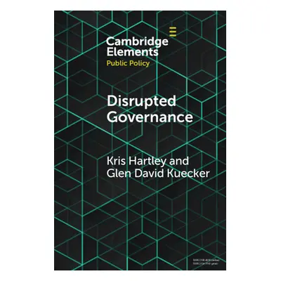 "Disrupted Governance" - "" ("Hartley Kris")(Paperback)