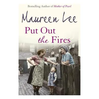 "Put Out the Fires" - "" ("Lee Maureen")(Paperback)