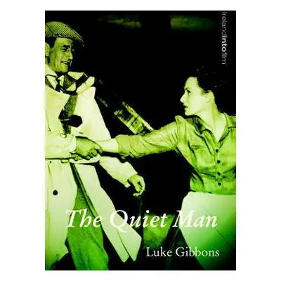 "The Quiet Man" - "" ("Gibbons Luke")(Paperback)