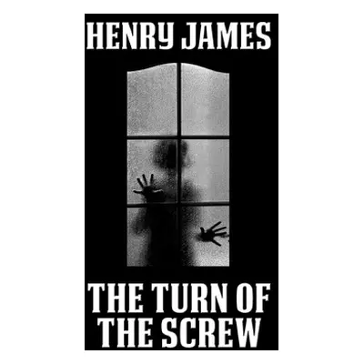 "The Turn of the Screw" - "" ("James Henry")(Paperback)