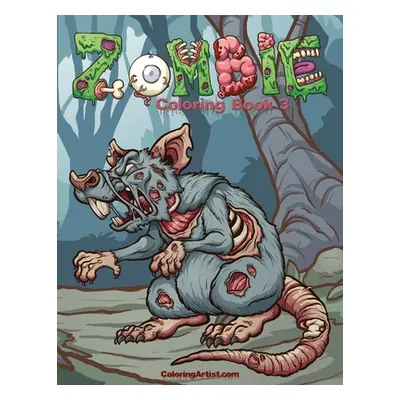 "Zombie Coloring Book 3" - "" ("Snels Nick")(Paperback)