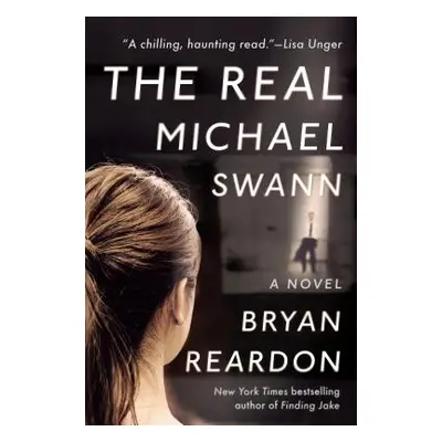 "The Real Michael Swann" - "" ("Reardon Bryan")(Paperback)