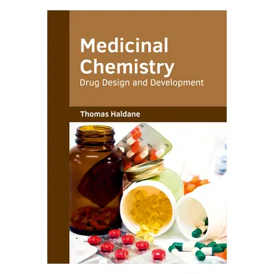 "Medicinal Chemistry: Drug Design and Development" - "" ("Haldane Thomas")(Pevná vazba)