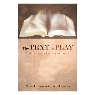 "The Text in Play" - "" ("Higton Mike")(Pevná vazba)