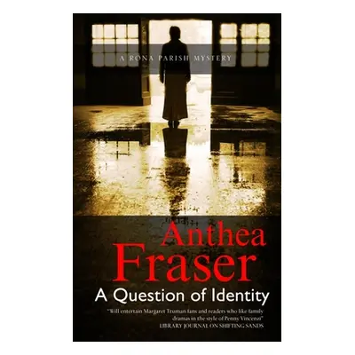 "Question of Identity" - "" ("Fraser Anthea")(Paperback)