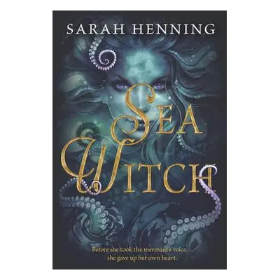 "Sea Witch" - "" ("Henning Sarah")(Paperback)