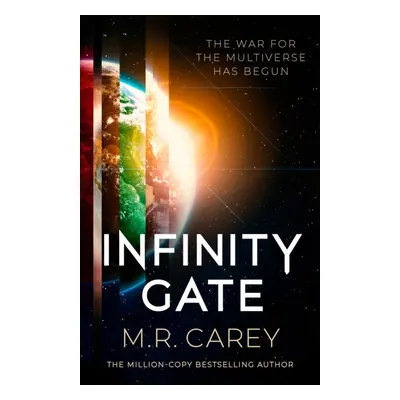 "Infinity Gate" - "The exhilarating SF epic set in the multiverse (Book One of the Pandominion)"