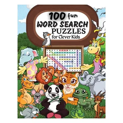 "100 Word Search Puzzles: Word Search Puzzle Book ages 6-8 9-12 Word for Word Wonder Words Activ