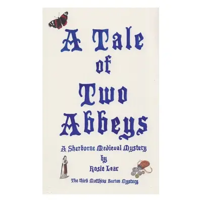 "A Tale of Two Abbeys" - "" ("Lear Rosie")(Paperback)