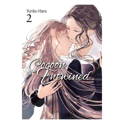 "Cocoon Entwined, Vol. 2" - "" ("Hara Yuriko")(Paperback)