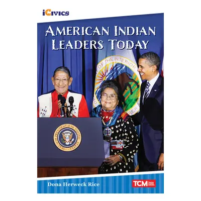 "American Indian Leaders Today" - "" ("Herweck Rice Dona")(Paperback)