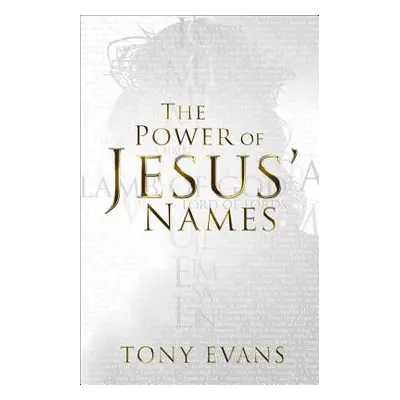 "The Power of Jesus' Names" - "" ("Evans Tony")(Paperback)