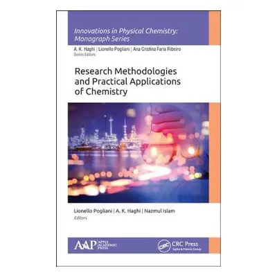 "Research Methodologies and Practical Applications of Chemistry" - "" ("Pogliani Lionello")(Pevn