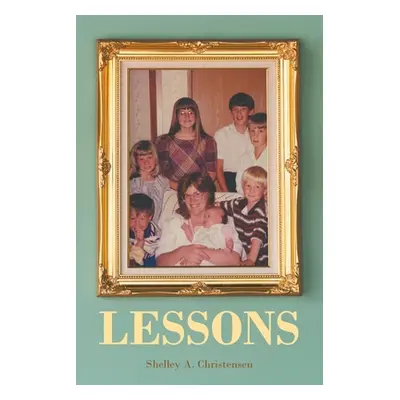 "Lessons" - "" ("Christensen Shelley a.")(Paperback)