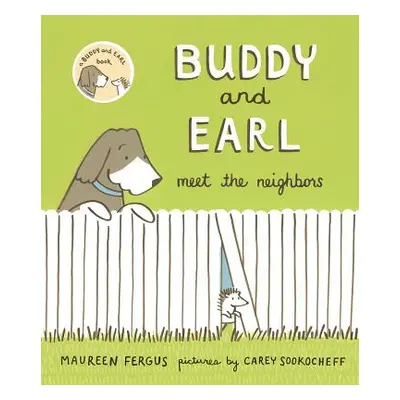 "Buddy and Earl Meet the Neighbors" - "" ("Fergus Maureen")(Pevná vazba)