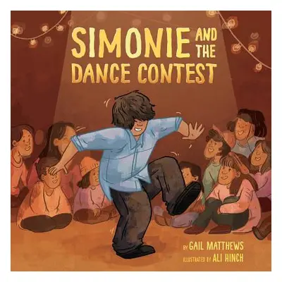 "Simonie and the Dance Contest" - "" ("Matthews Gail")(Paperback)