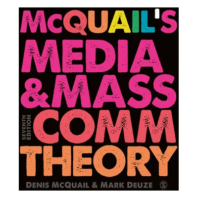 "McQuail's Media and Mass Communication Theory" - "" ("McQuail Denis")(Paperback)