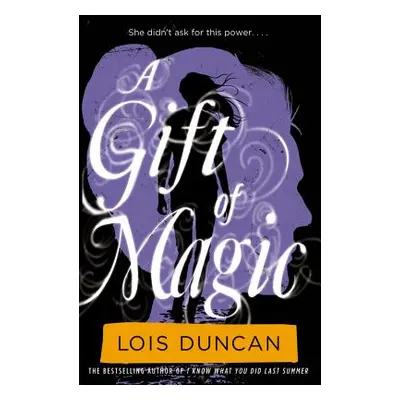 "A Gift of Magic" - "" ("Duncan Lois")(Paperback)