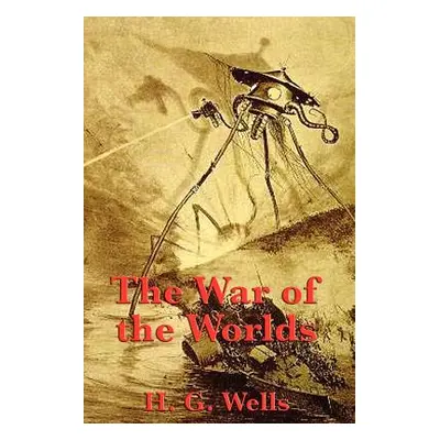 "The War of the Worlds" - "" ("Wells H. G.")(Paperback)