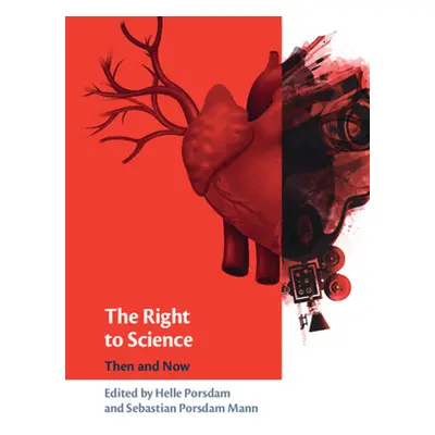 "The Right to Science" - "" ("Porsdam Helle")(Pevná vazba)