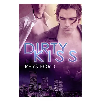 "Dirty Kiss" - "" ("Ford Rhys")(Paperback)