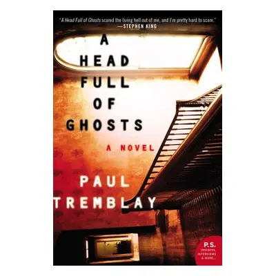 "A Head Full of Ghosts" - "" ("Tremblay Paul")(Paperback)