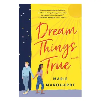 "Dream Things True" - "" ("Marquardt Marie")(Paperback)