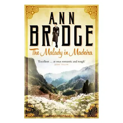 "The Malady in Madeira: A Julia Probyn Mystery, Book 7" - "" ("Bridge Ann")(Paperback)