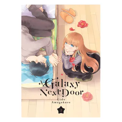 "A Galaxy Next Door 2" - "" ("Amagakure Gido")(Paperback)