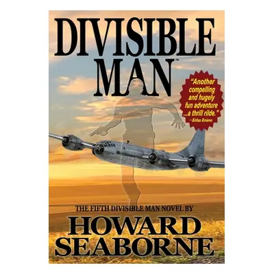 "Divisible Man - Ten Man Crew" - "" ("Seaborne Howard")(Pevná vazba)