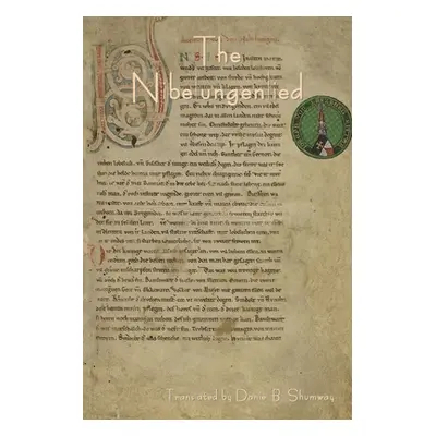 "The Nibelungenlied" - "" ("Shumway Daniel B.")(Paperback)