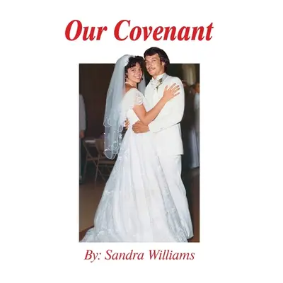 "Our Covenant" - "" ("Williams Sandra")(Paperback)