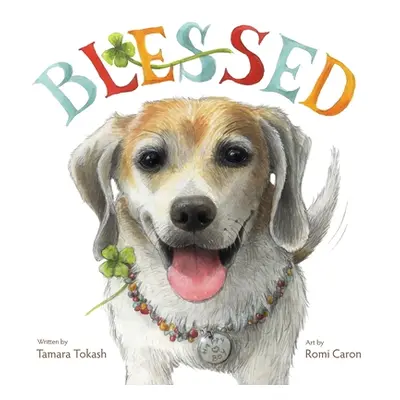 "Blessed" - "" ("Tokash Tamara")(Paperback)