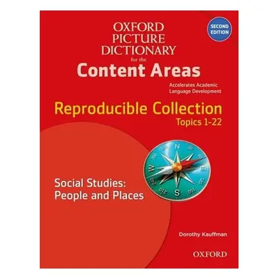 "Oxford Picture Dictionary for the Content Areas Reproducible: Social Studies People & Places" -