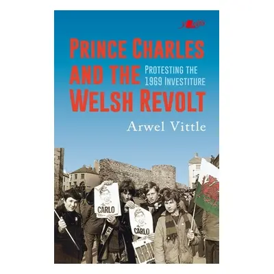 "Charles and the Welsh Revolt: The Explosive Start to King Charles III's Royal Career" - "" ("Vi