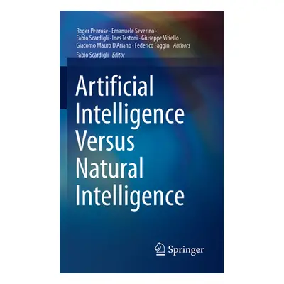 "Artificial Intelligence Versus Natural Intelligence" - "" ("Penrose Roger")(Paperback)