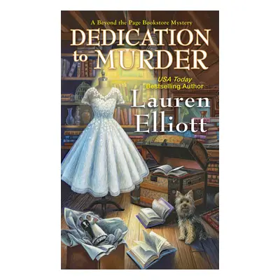 "Dedication to Murder" - "" ("Elliott Lauren")(Mass Market Paperbound)