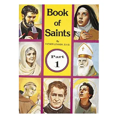 "Book of Saints (Part 1), 1: Super-Heroes of God" - "" ("Lovasik Lawrence G.")(Paperback)