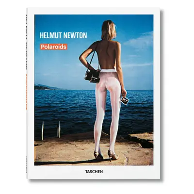 "Helmut Newton. Polaroids" - "" ("Newton Helmut")(Pevná vazba)